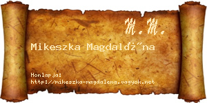 Mikeszka Magdaléna névjegykártya